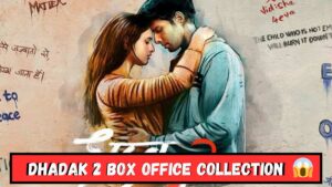 Dhadak 2 Box Office Collection