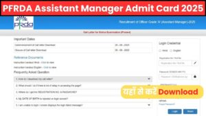 PFRDA Assistant Manager Admit Card 2025
